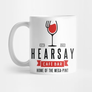 Hearsay Cafe Bar Mug